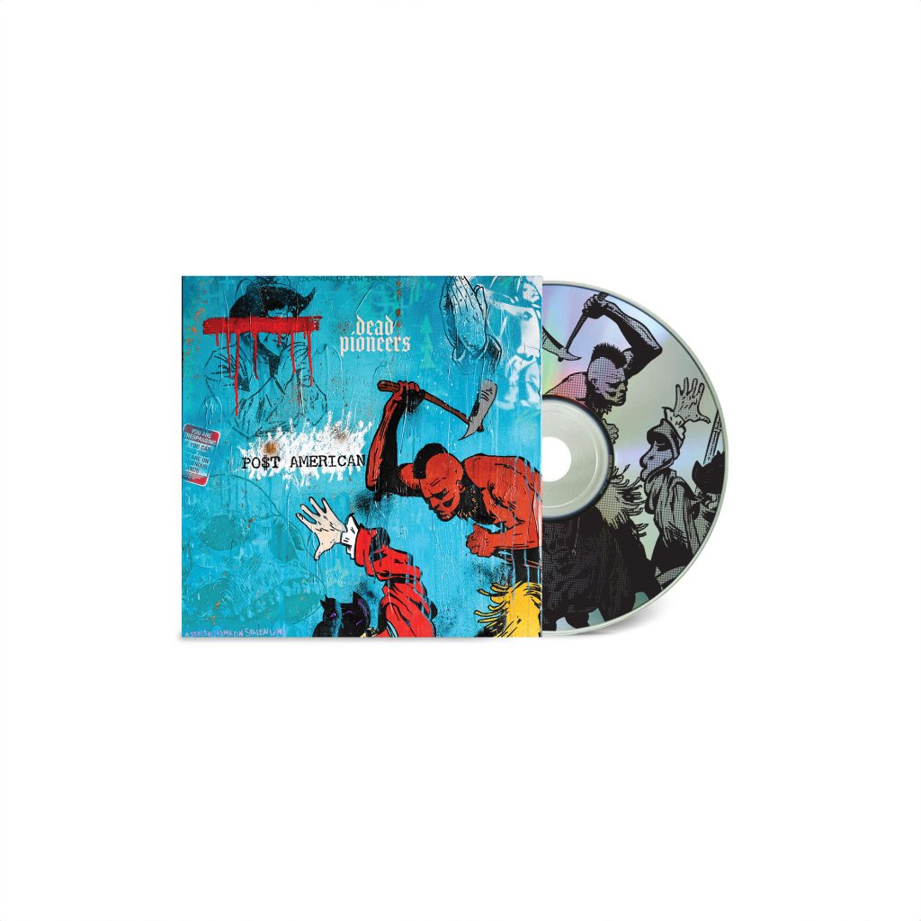 Dead Pioneers - PO$T AMERICAN - Cd