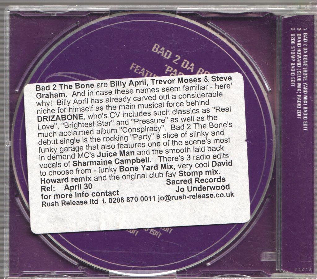 Bad 2 The Bone Featuring MC Juiceman - Party - Cd