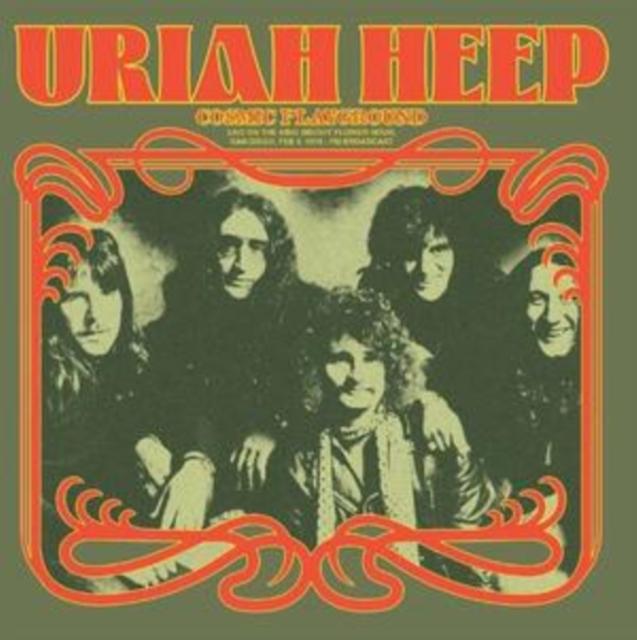 Uriah Heep - Cosmic Playground: Live On the King Biscuit Flower Hour. San Diego. Feb 8. 1974 - Fm Broadcast - Lp