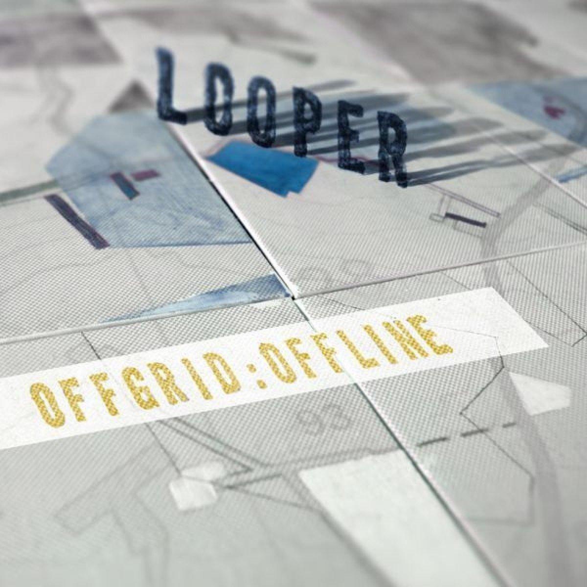 Looper - Offgrid:offline - Lp
