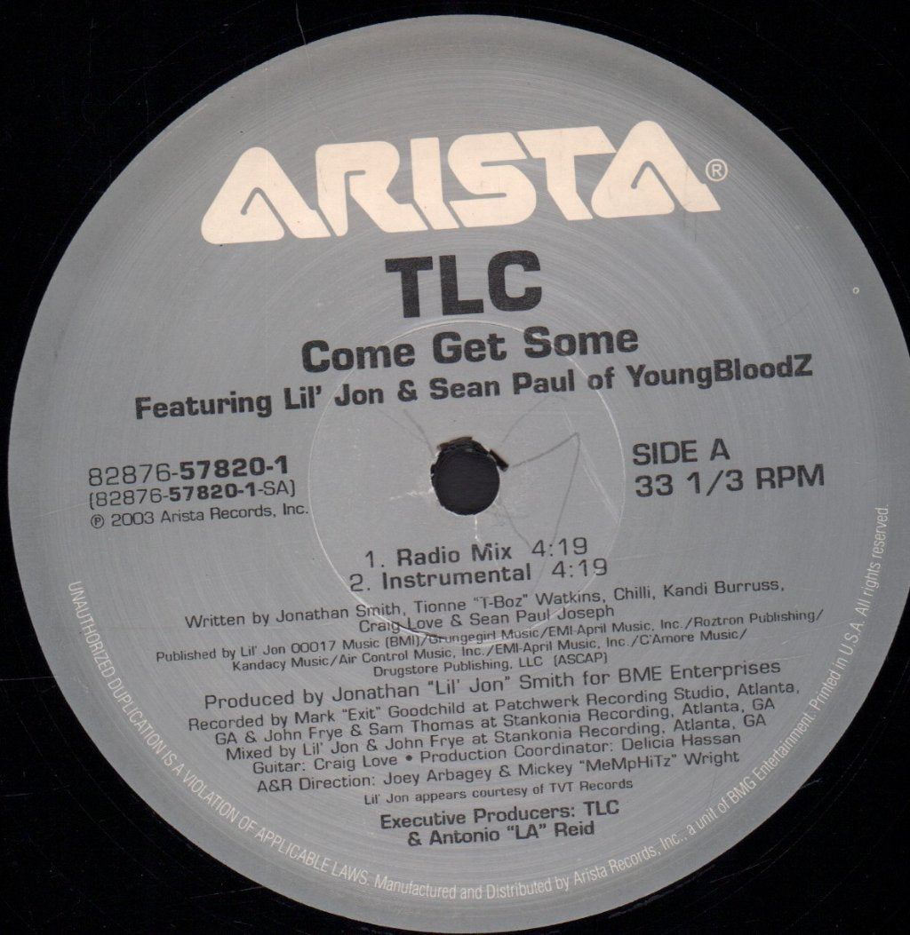 tlc featuring lil' jon & sean paul of youngbloodz - Come Get Some - 12 Inch