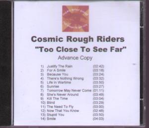 Cosmic Rough Riders - Too Close To See Far - Cdr