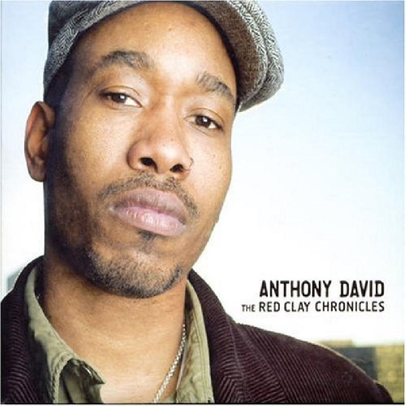 Anthony David - Red Clay Chronicles - Cd
