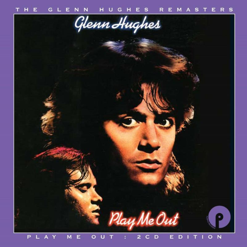 Glenn Hughes - Play Me Out (Expanded Edition) - Double Cd