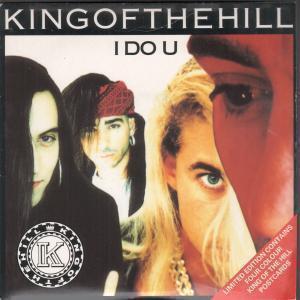 King Of The Hill - I Do U - 7 Inch