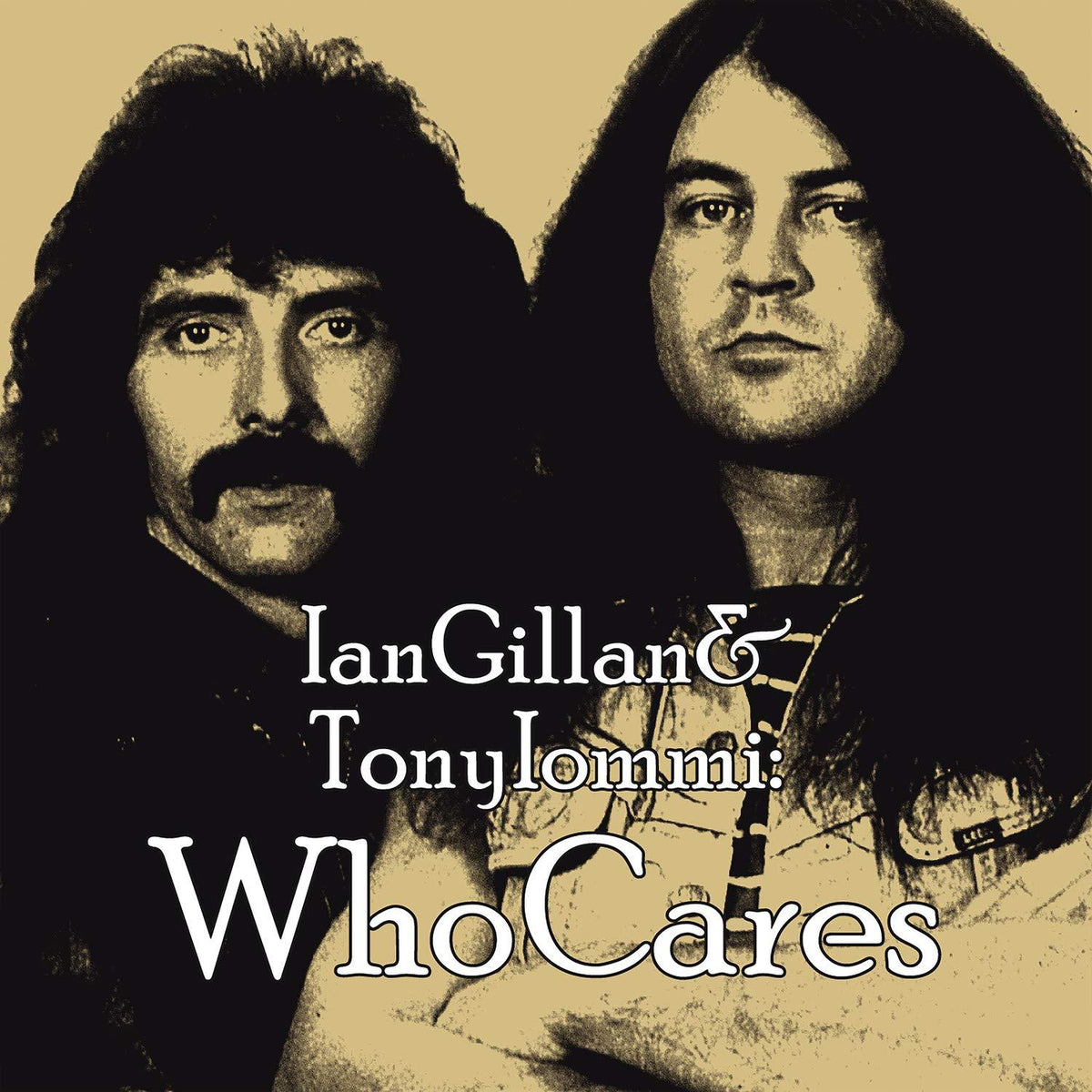 Ian Gillan And Tony Iommi - Whocares - Double Cd
