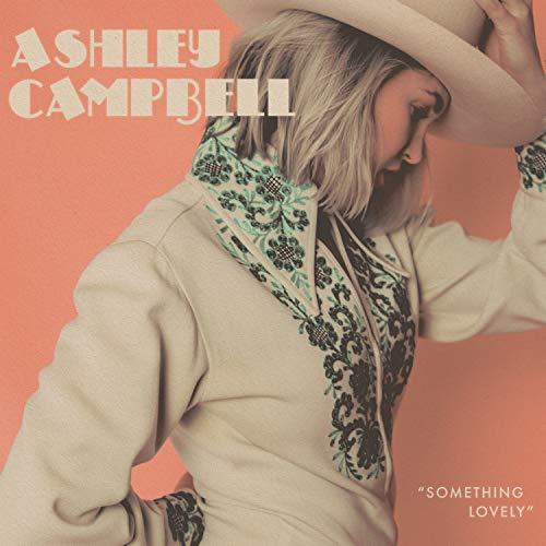 Ashley Campbell - Something Lovely - Lp