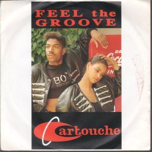 Cartouche - Feel The Groove - 7 Inch