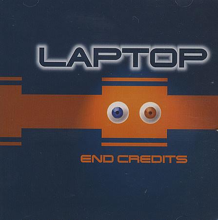Laptop - End Credits - Cd