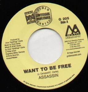Assassin (Reggae) - Want To Be Free - 7 Inch