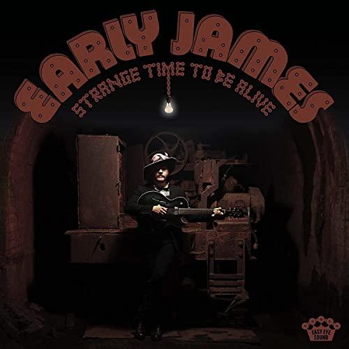 Early James - Strange Time To Be Alive - Lp