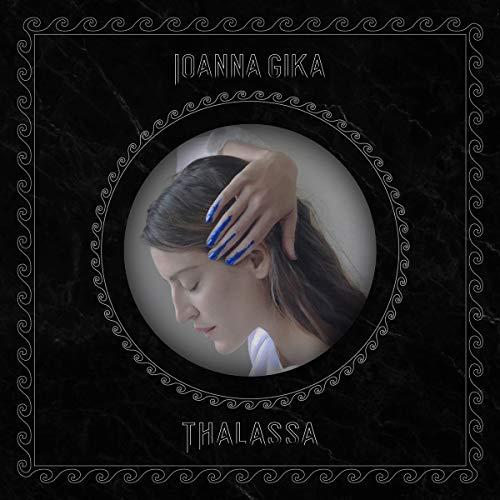 Ioanna Gika - Thalassa - Lp