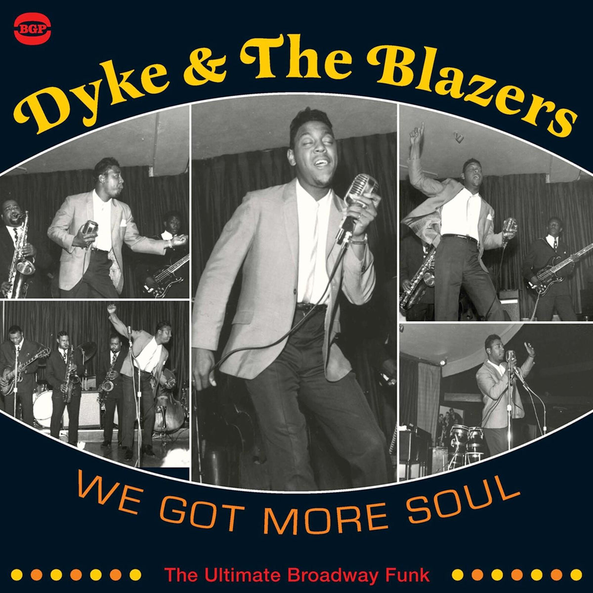 Dyke And The Blazers - We Got More Soul (The Ultimate Broadway Funk) - Double Cd