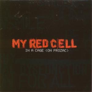 My Red Cell - In A Cage - 7 Inch
