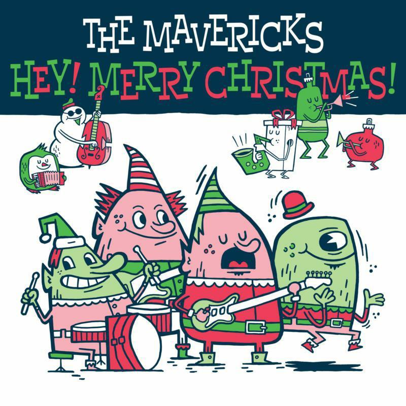 Mavericks (Us) - Hey! Merry Christmas! - Lp