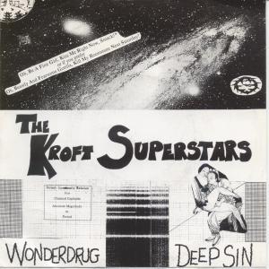 Blue Eyed Devil/Kroft Superstars - Southern Fried/Wonderdrug - 7 Inch