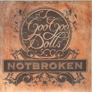 Goo Goo Dolls - Notbroken - Cdr