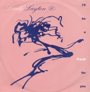 Lindy Layton - I'll Be A Freak For You - 12 Inch