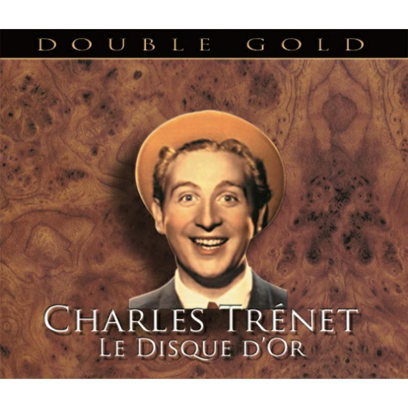 Charles Trenet - Le Disque D'or - Double Gold (2cd) - Double Cd
