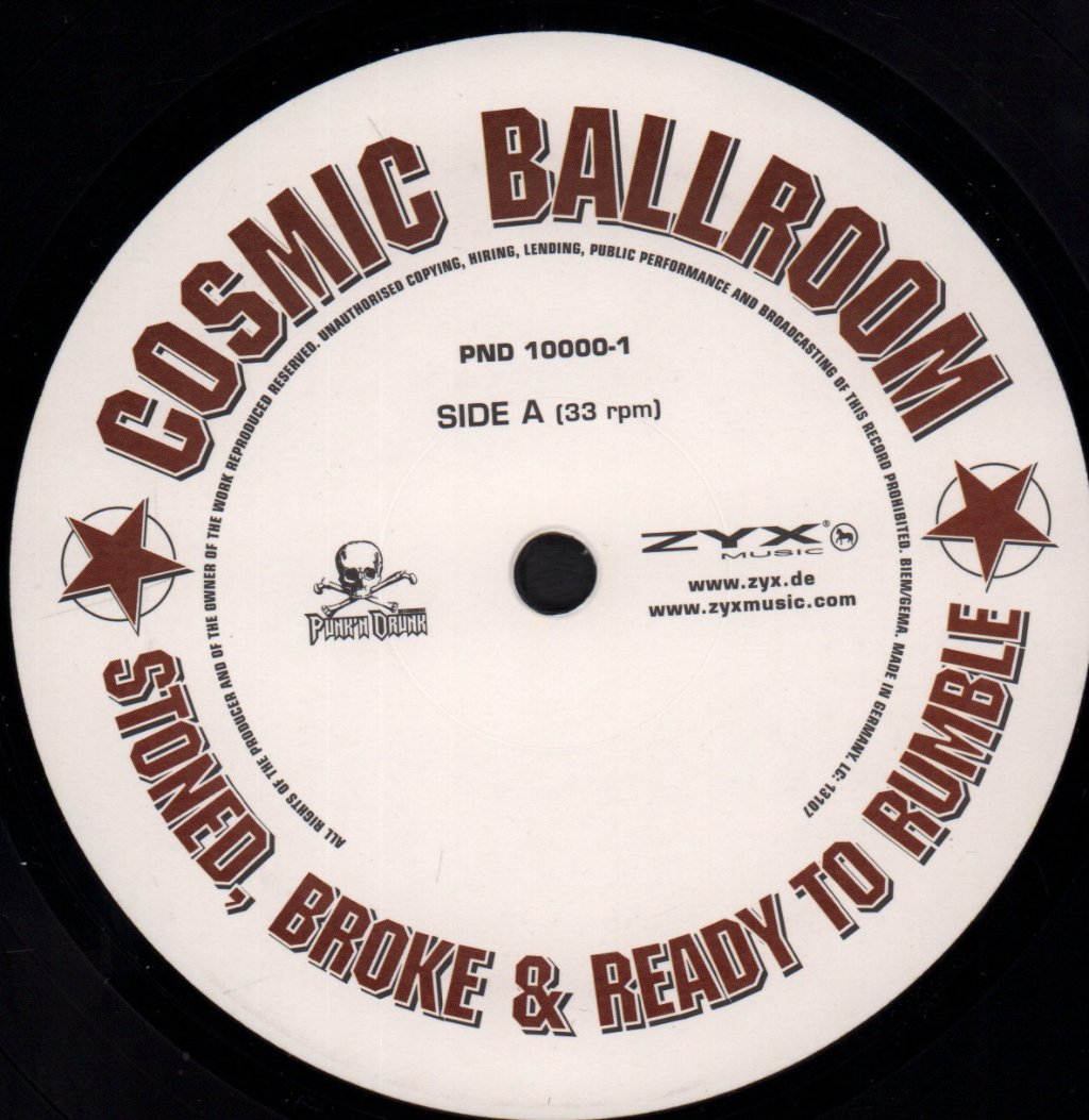 Cosmic Ballroom - Stoned Broke and Ready To Rumble - Lp