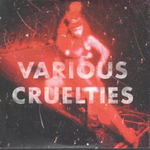Various Cruelties - Chemicals - Cd