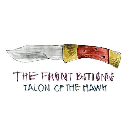 Front Bottoms - Talon of the Hawk - Lp