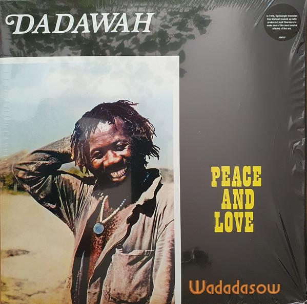 Dadawah - Peace and Love - Wadadasow - Lp