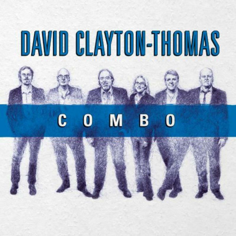 David Clayton Thomas - Combo - Cd