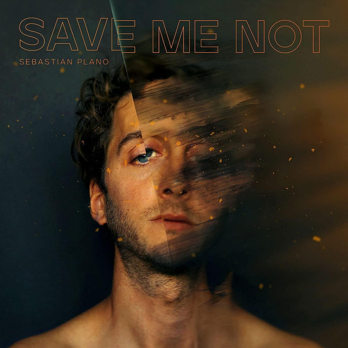 Sebastian Plano - Save Me Not - Lp