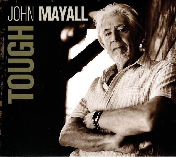 John Mayall - Tough - Cd