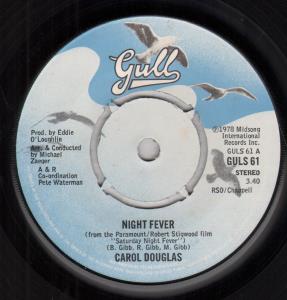 Carol Douglas - Night Fever - 7 Inch