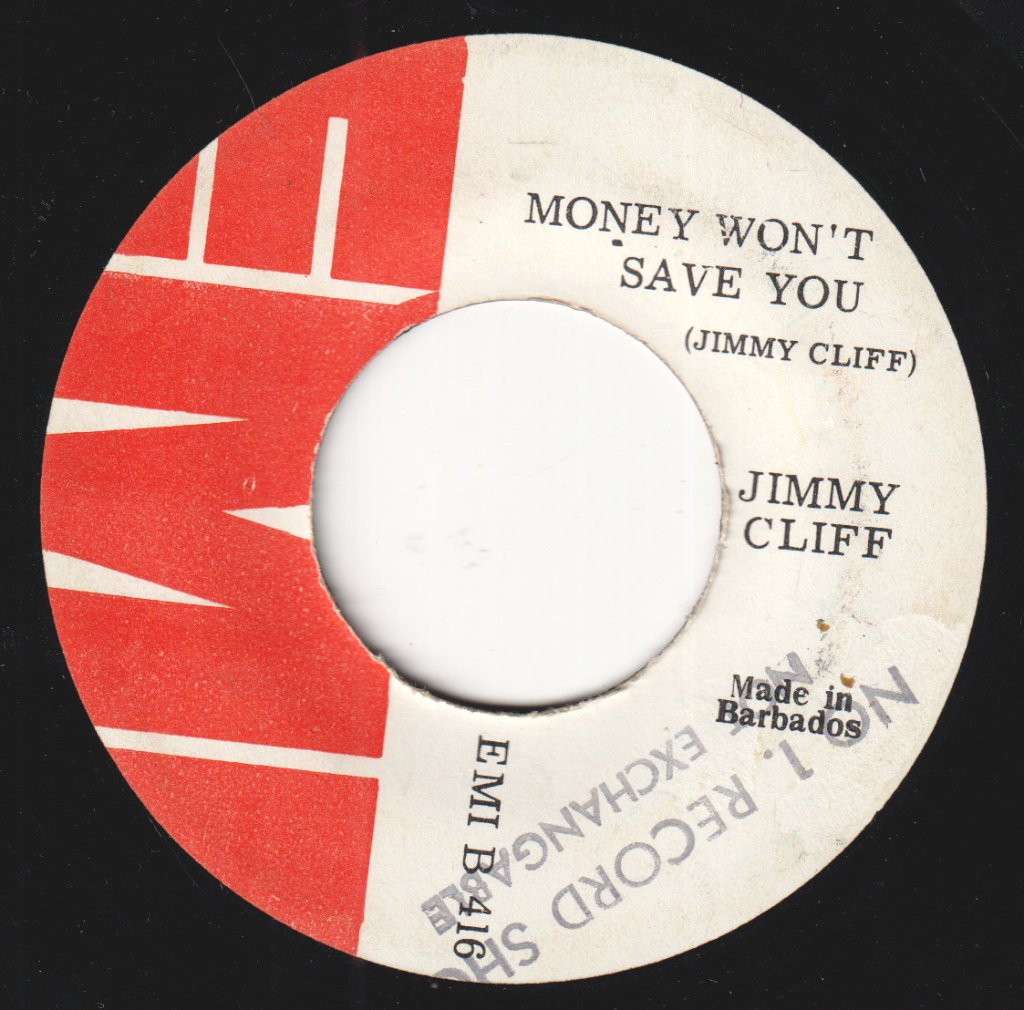 Jimmy Cliff - My Love Is Solid As A Rock / Money Won't Save You - 7 Inch