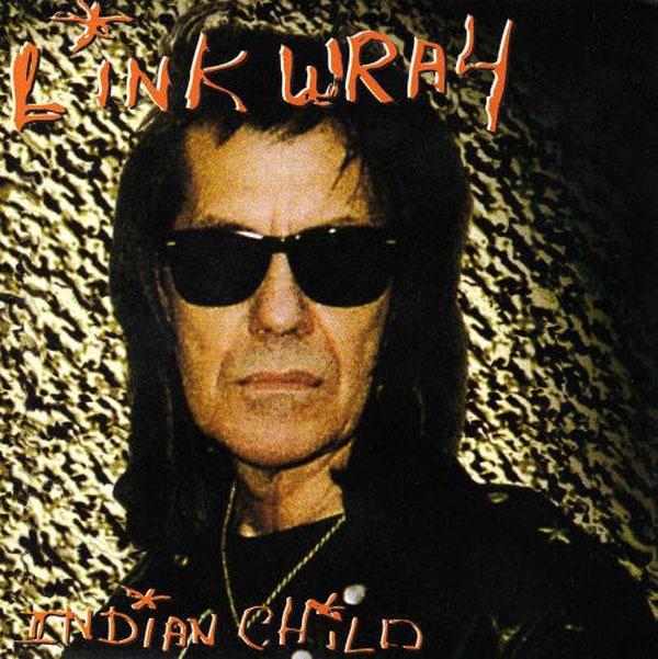 Link Wray - Indian Child - Cd