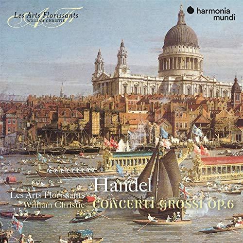 Les Arts Florissants - Handel: Concerti Grossi, Op. 6 - Cd