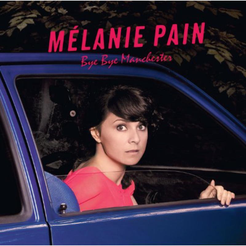 Melanie Pain - Bye Bye Manchester - Cd