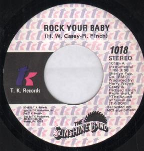 Sunshine Band - Rock Your Baby - 7 Inch