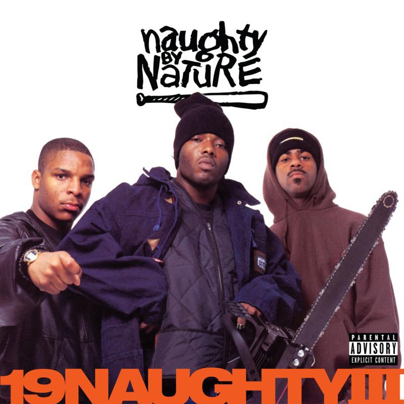 Naughty By Nature - 19 Naughty III (30th Anniversary) - Cassette