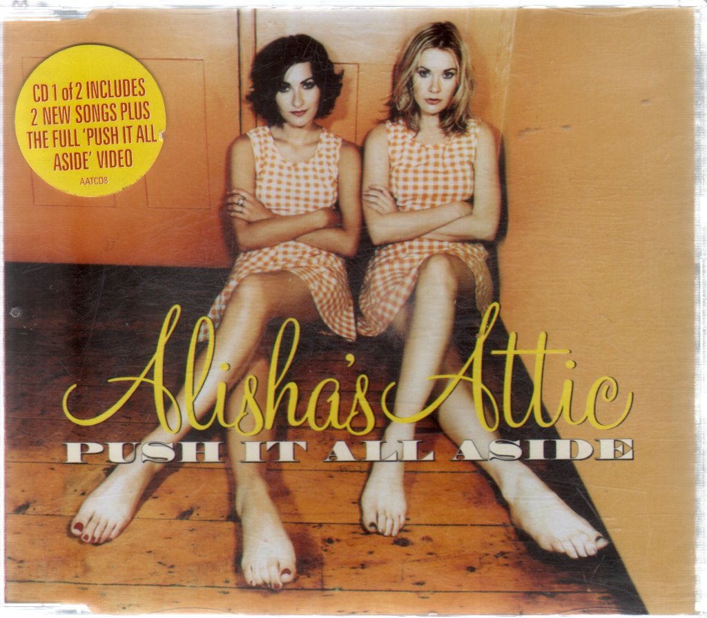 Alisha's Attic - Push It All Aside - Cd