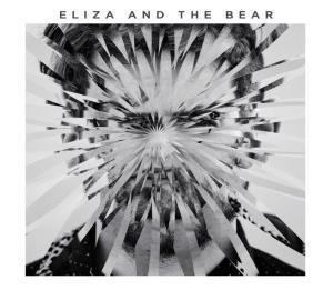 Eliza And The Bear - Eliza And The Bear - Lp