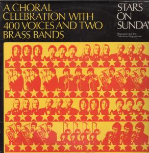 Stars On Sunday - A Choral Celebration - Lp