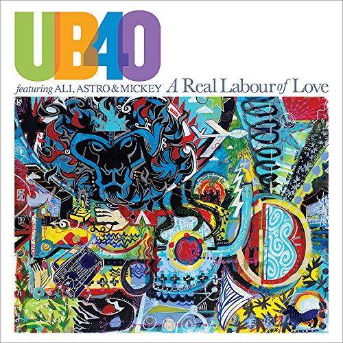 UB40 featuring Ali Astro & Mickey - A Real Labour of Love - Cd
