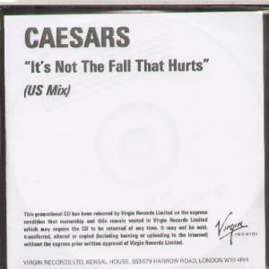 Caesars - It's Not The Fall That Hurts - Cdr