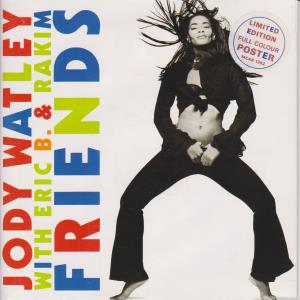 Jody Watley With Eric B And Rakim - Friends - 7 Inch