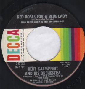 Bert Kaempfert - Red Roses For A Blue Lady - 7 Inch