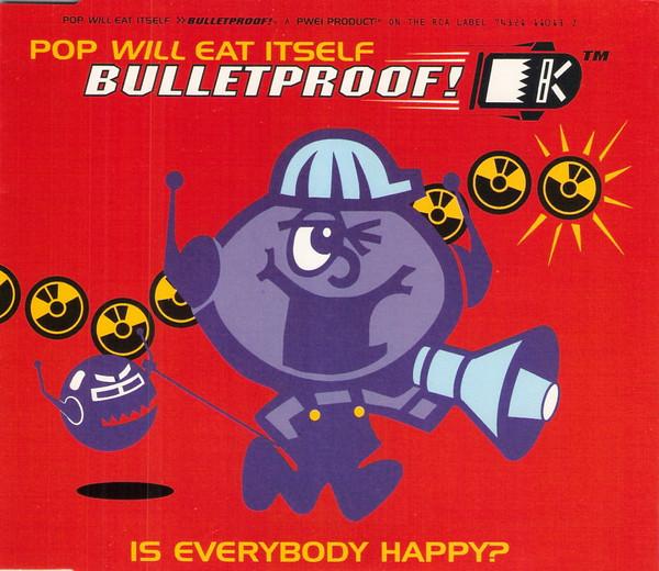 Pop Will Eat Itself - Bulletproof! - Cd