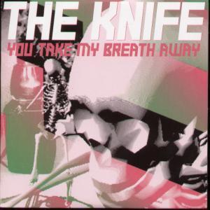 Knife - You Take My Breath Away - Cd