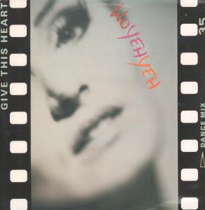 Woyehyeh - Give This Heart - 12 Inch