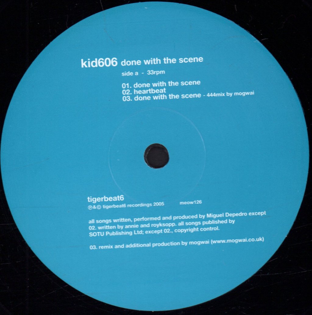 Kid606 - Done With The Scene - 12 Inch