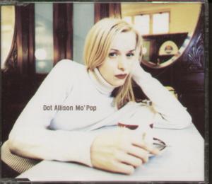 Dot Allison - Mo' Pop - Cd