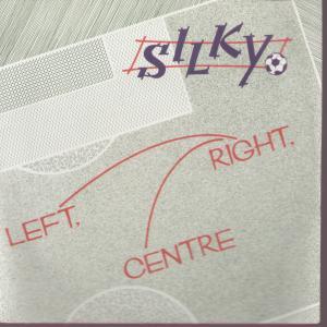 Silky - Left Right Centre - 7 Inch